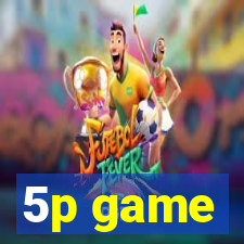 5p game